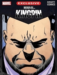 Who Is...? Kingpin Infinity Comic