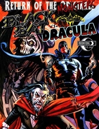 Return of the Monsters: Black Bat & Death Angel vs Dracula