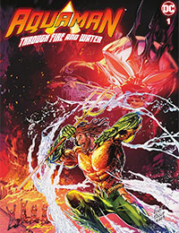 Aquaman: Through Fire and Water