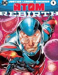 Justice League of America: The Atom Rebirth