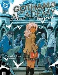 Gotham Academy: First Year