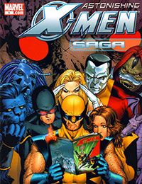 Astonishing X-Men Saga