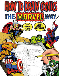 How to Draw Comics the Marvel Way