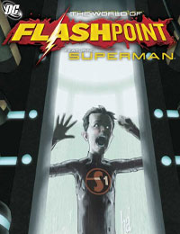 Flashpoint: The World of Flashpoint Featuring Superman