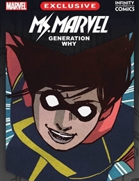 Ms. Marvel: Generation Why Infinity Comic