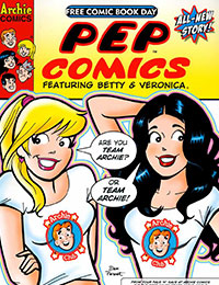 Pep Comics Featuring Betty and Veronica, Free Comic Book Day Edition