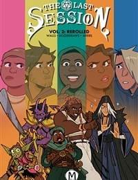 The Last Session: Rerolled