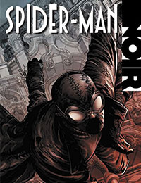 Spider-Man Noir: The Complete Collection