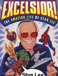 Excelsior! The Amazing Life of Stan Lee