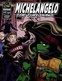 Michelangelo The Third Kind