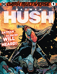 Tales From the Dark Multiverse: Batman: Hush