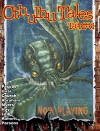 Cthulhu Tales: Tainted