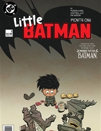 Little Batman: Month One