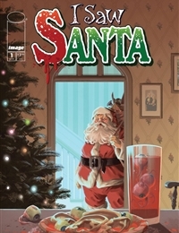 I Saw Santa: A Spawn Universe Christmas Story