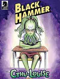 Black Hammer: Cthu-Louise