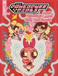 The Powerpuff Girls: Valentine's Mwah Mwah Kissy Face Special