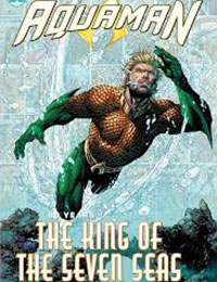 Aquaman: 80 Years of the King of the Seven Seas The Deluxe Edition