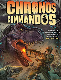 Chronos Commandos: Dawn Patrol