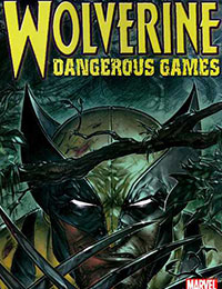 Wolverine: Dangerous Games