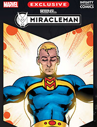 Who Is Miracleman Infinity Comic