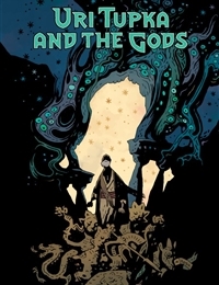 Uri Tupka and the Gods: Another Story from Lands Unknown