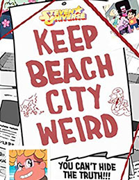 Keep Beach City Weird: You Can't Hide the Truth!!! (Steven Universe)