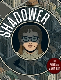 The Shadower
