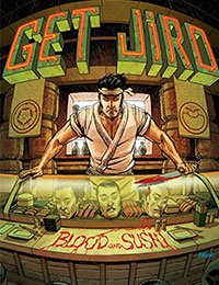 Get Jiro!: Blood & Sushi