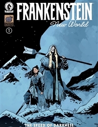 Frankenstein: New World – The Speed of Darkness
