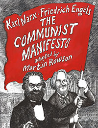 The Communist Manifesto: A Graphic Novel