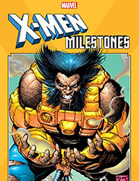 X-Men Milestones: Operation Zero Tolerance