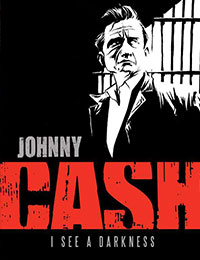 Johnny Cash: I See a Darkness