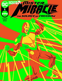 Mister Miracle: The Source of Freedom