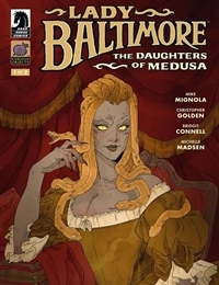 Lady Baltimore: The Daughters of Medusa