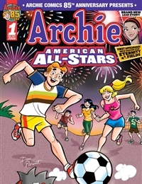 Archie Comics 85th Anniversary Presents: Archie American All-Stars
