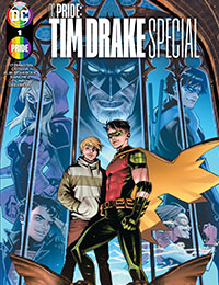 DC Pride: Tim Drake Special