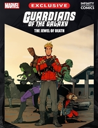 Guardians of the Galaxy: The Jewel of Death Infinity Comic Guardians of the Galaxy: The Jewel of Death Infinity Comic