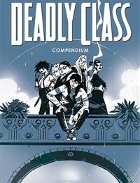 Deadly Class Compendium