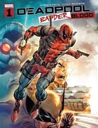 Deadpool: Badder Blood