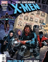 X-Men by Chris Claremont: Prelude to a Future Past X-Men by Chris Claremont: Prelude to a Future Past