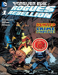 Forever Evil: Rogues Rebellion