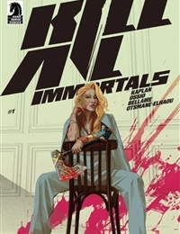 Kill All Immortals