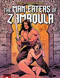 The Cimmerian: The Man-Eaters Of Zamboula