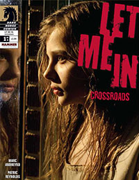 Let Me In: Crossroads