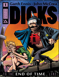 Dicks: To the End of Time, Like