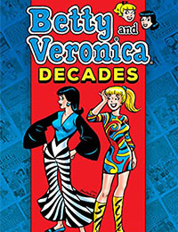 Betty & Veronica Decades: The 1960s