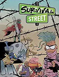 Survival Street