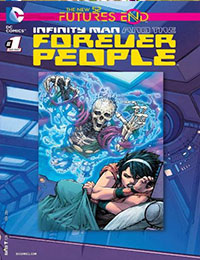 Infinity Man and the Forever People: Futures End