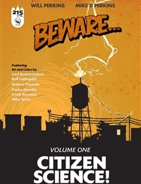 Beware...: Citizen Science!