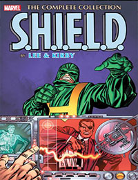 S.H.I.E.L.D. by Lee & Kirby: The Complete Collection